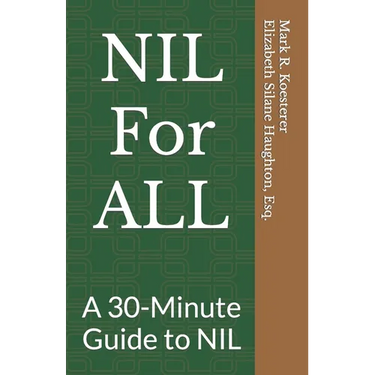 NIL For ALL: A 30-Minute Guide to NIL