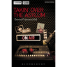 Takin' Over the Asylum