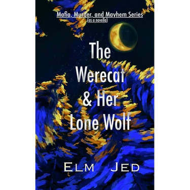 The Werecat & Her Lone Wolf