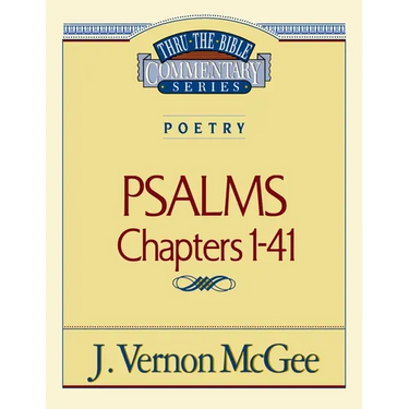 Thru the Bible Vol. 17: Poetry (Psalms I-41): 17