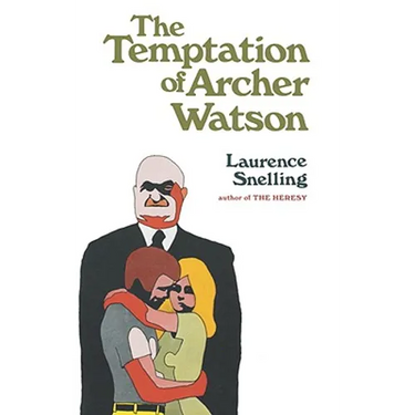 The Temptation of Archer Watson