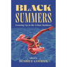 Black Summers: Growing Up in the Urban Outdoors