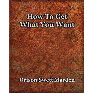 How To Get What You Want (1917)