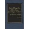 Regional Emigration and Remittances in Developing Countries: The Portuguese Experience