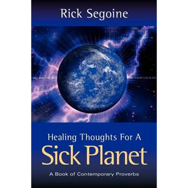 Healing Thoughts For A Sick Planet
