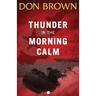 Thunder in the Morning Calm