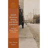 Jewish American Writing and World Literature: Maybe to Millions, Maybe to Nobody