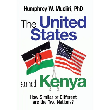 The United States and Kenya: How Similar or Different Are the Two Nations?