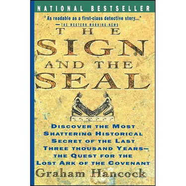 Sign and the Seal: The Quest for the Lost Ark of the Covenant