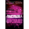 Overkill: A Lou Thorne Thriller
