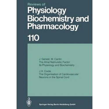 Reviews of Physiology, Biochemistry and Pharmacology 110