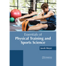 Essentials of Physical Training and Sports Science