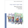 Fight for Time: Migrant Day Laborers and the Politics of Precarity