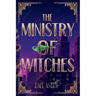 The Ministry of Witches: A Cozy Fantasy Novel