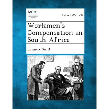 Workmen's Compensation in South Africa