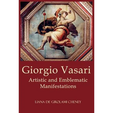 Giorgio Vasari: Artistic and Emblematic Manifestations