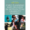 Care Planning and Delivery in Intellectual Disability Nursing
