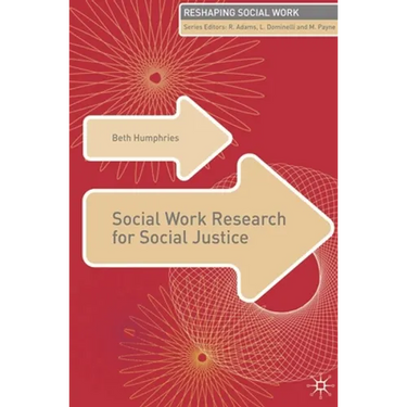 Social Work Research for Social Justice