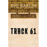 Track 61