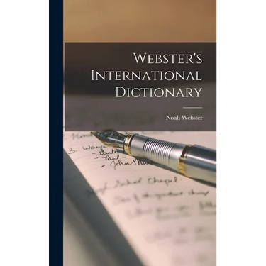Webster's International Dictionary