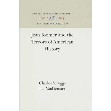 Jean Toomer and the Terrors of American History