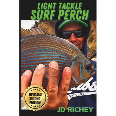 Light Tackle Surf Perch: Updated Second Edition