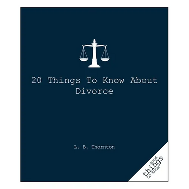 20 Things to Know about Divorce