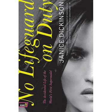 No Lifeguard on Duty: The Accidental Life of the World's First Supermodel