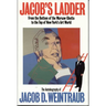 Jacob's Ladder: From the Bottom of the Warsaw Ghetto to the Top of New York's Art World