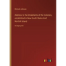 Address to the Inhabitants of the Colonies, established in New South Wales And Norfolk Island: in large print