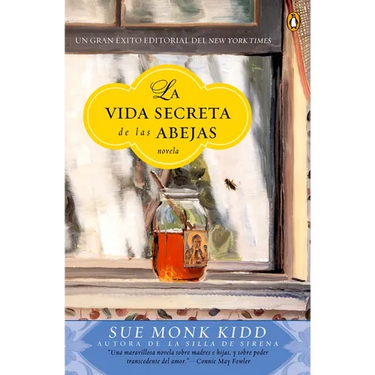La vida secreta de las abejas: Una novela