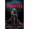 Blood Sick Vampire