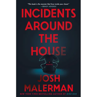 Incidents Around the House