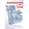 Experiencing the Soul: Poetry Art