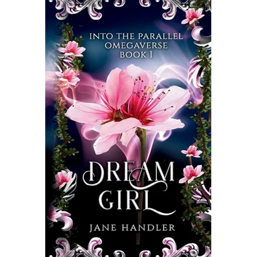 Dream Girl: A Why Choose Omegaverse Romance
