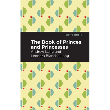 The Book of Princes and Princesses