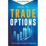How To Trade Options