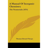 A Manual Of Inorganic Chemistry: The Nonmetals (1874)