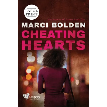 Cheating Hearts (LARGE PRINT)