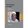 The Yearning for Relief