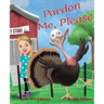 Pardon Me, Please