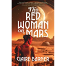 The Red Woman on Mars