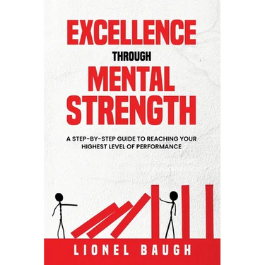 Excellence through Mental Strength