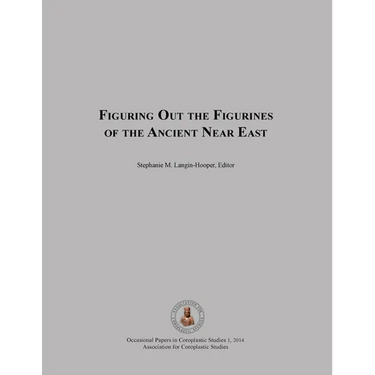 Figuring Out the Figurines of the Ancient Near East