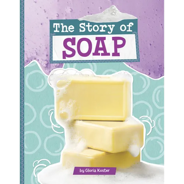The Story of Soap