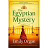 The Egyptian Mystery: An Utterly Gripping Historical Murder Mystery