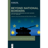 Beyond National Borders: Reimagining European Military History, 19th-21st Century