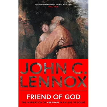 Friend of God: The Inspiration of Abraham in an Age of Doubt