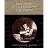 Imaginary Conversations and Poems