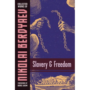 Slavery and Freedom